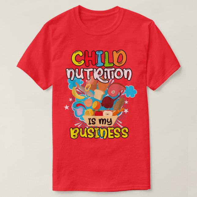 Kinderernährung ist meine Business School Cafeteri T-Shirt (Design vorne)