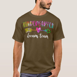 Kindergarten Dream Team Schüler/innen Lehrer/innen T-Shirt