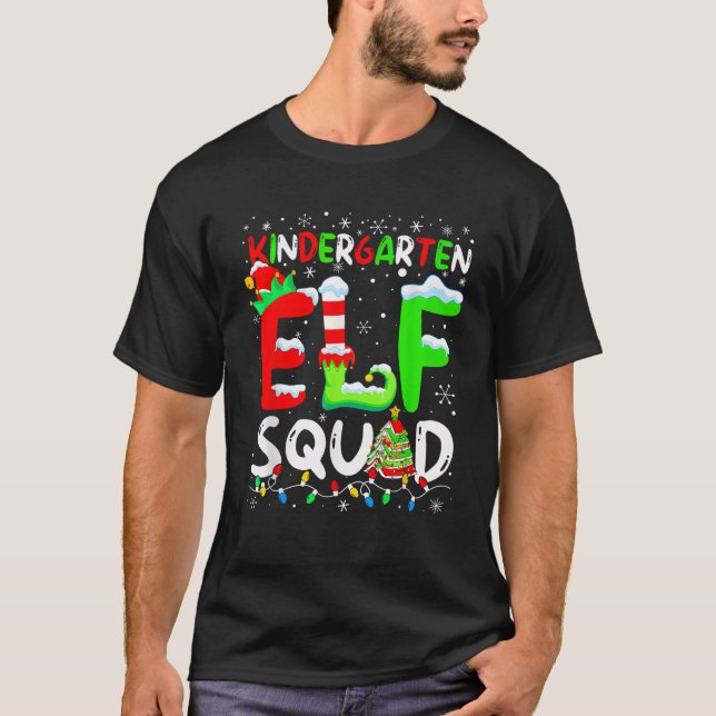 Kindergarten Elf Squad Light Funny Christmas Teach T-Shirt (Vorderseite)