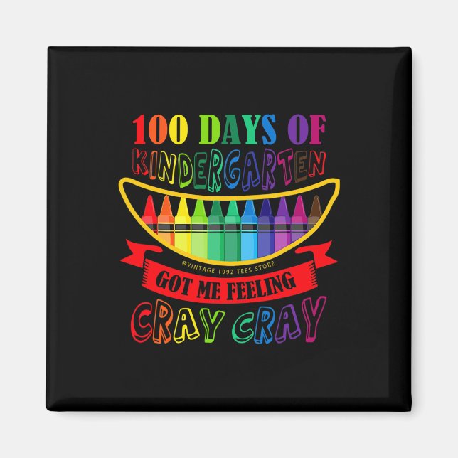 Kindergarten Got mir Gefühl Cray Cray Teach Magnet (Vorne)