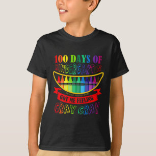 Kindergarten Got mir Gefühl Cray Cray Teach T-Shirt