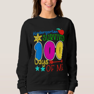 Kindergarten hat 100 Tage von mir überlebt Lustige Sweatshirt
