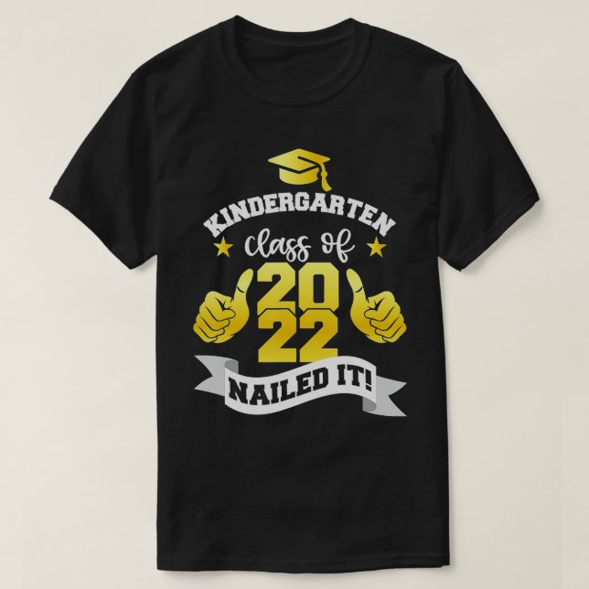 Kindergarten-Klasse von 2022 Nails It s, Kids Grad T-Shirt (Design vorne)