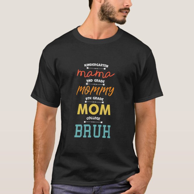 Kindergarten Mama 2. Klasse Mommy 9. Klasse Mama C T-Shirt (Vorderseite)