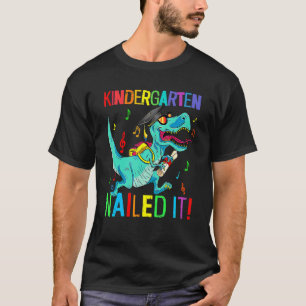 Kindergarten nagelte es Dinosaurier Rex Letzten Ta T-Shirt