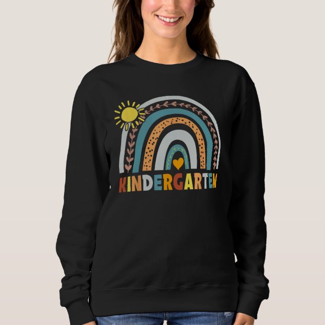 Kindergarten Rainbow Back To School First Day Of S Sweatshirt (Vorderseite)