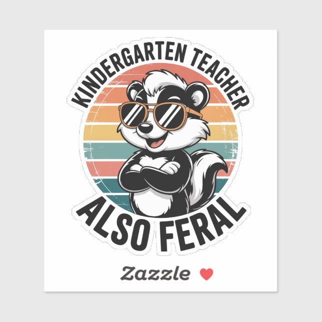 Kindergarten Teacher Also Feral Funny Raccoon Aufkleber (Blatt)
