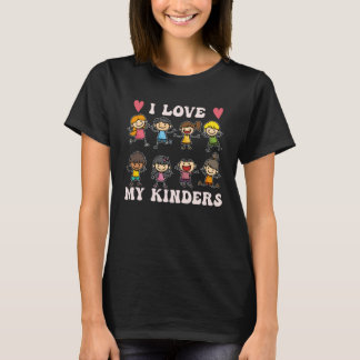 Kindergarten Teacher Childcare Worker for Kinderga T-Shirt