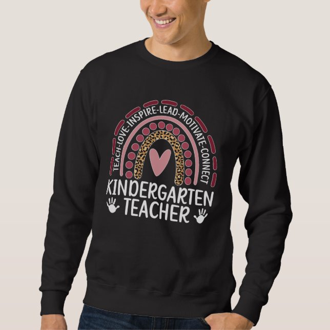 Kindergarten Teacher Rainbow Kindergarten Teaching Sweatshirt (Vorderseite)