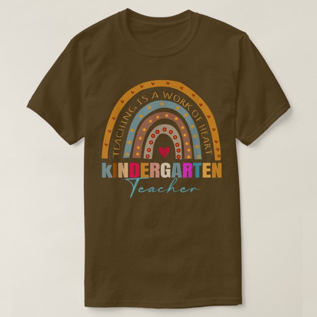 kindergarten teacher teaching is a work of heart R T-Shirt (Design vorne)