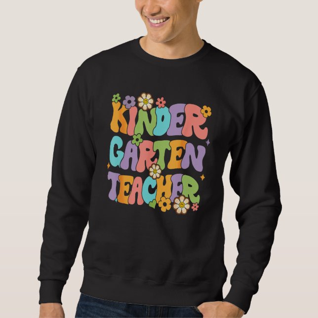 Kindergarten Teacher Team Kinder Groovy Retro Back Sweatshirt (Vorderseite)