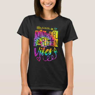 Kindergarten Vibes Back To School Tie Dye Teacher  T-Shirt