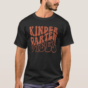Kindergarten Vibes Erster Tag zurück zur Schule Le T-Shirt