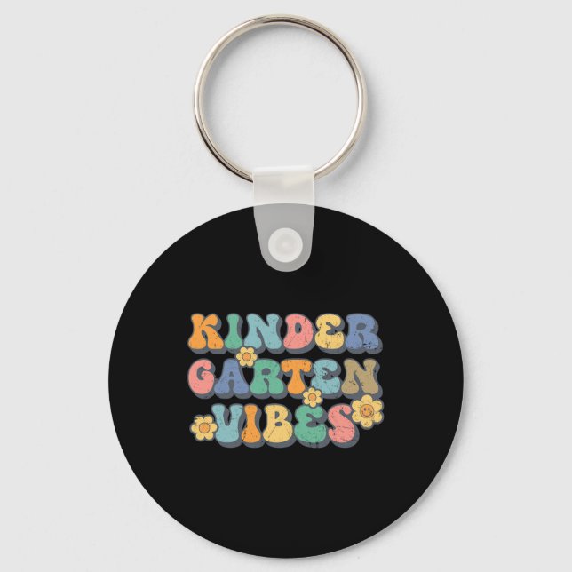 Kindergarten Vibes First Day Ck To School Teacher  Schlüsselanhänger (Vorderseite)
