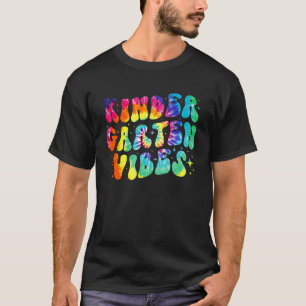 Kindergarten Vibes Gefärbte Krawatte Lehrer Studen T-Shirt
