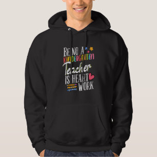 Kindergärtnerin zu sein ist Herzensarbeit Hoodie