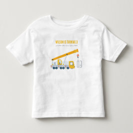 Kindergeburtstag für Kranfahrzeuge Kleinkind T-shirt