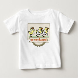 Kinderleichtes Training: So über Windeln! Baby T-shirt