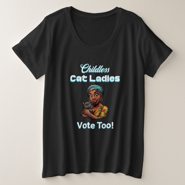 Kinderlose Cat Ladys wählen auch! Harris Walz 2024 Große Größe T-Shirt (Design vorne)
