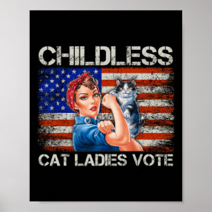 Kinderlose Cat Ladys wählen Rosie The Riveter Elec Poster