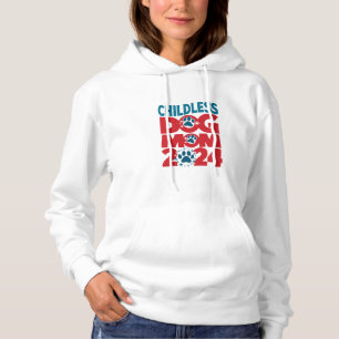 Kinderlose Hunde Mama Hunde Lady Voting Patriotic  Hoodie