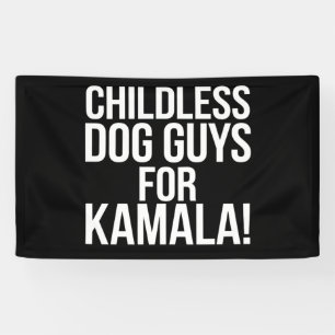 Kinderlose Hunde-Männer für Kamala 2024 Wählen Har Banner