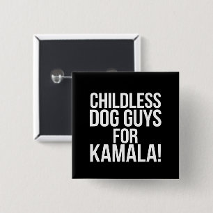 Kinderlose Hunde-Männer für Kamala 2024 Wählen Har Button