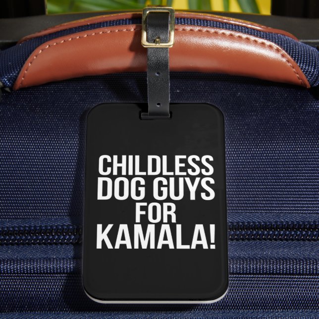 Kinderlose Hunde-Typ für Kamala 2024 Harris abstim Gepäckanhänger (Vorderseite Insitu 2)