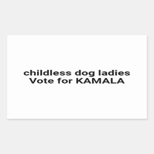 Kinderlose Hundedamen stimmen für Kamala lustiges Rechteckiger Aufkleber