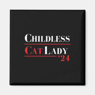 Kinderlose Katze Lady 24 Shirt Kamala Harris Präsi Magnet