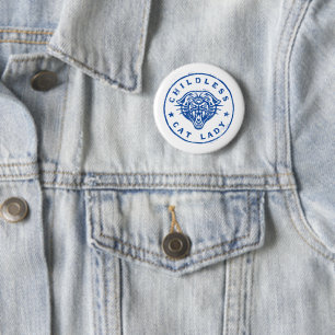 Kinderlose Katze Lady Brave Proud Independent Button