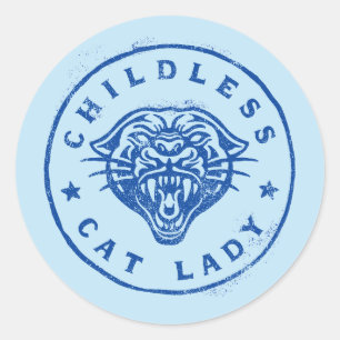 Kinderlose Katze Lady Brave Proud Independent Runder Aufkleber
