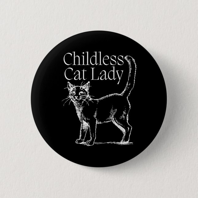 Kinderlose Katze Lady Button (Vorderseite)