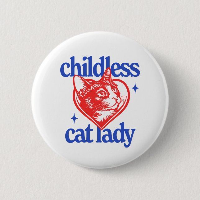 Kinderlose Katze Lady Button (Vorderseite)