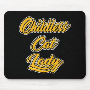 Kinderlose Katze Lady Funny Design Mousepad