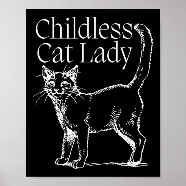 Kinderlose Katze Lady Poster (Vorne)
