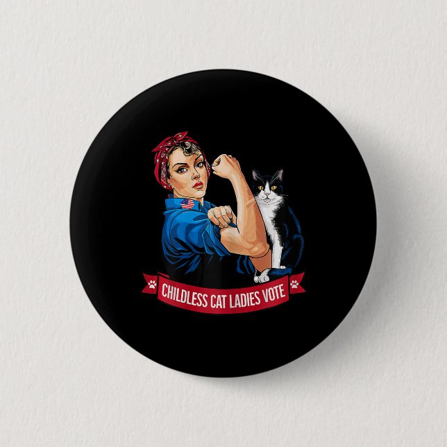 Kinderlose Katzen Frauen wählen Frauen Politische  Button (Vorderseite)