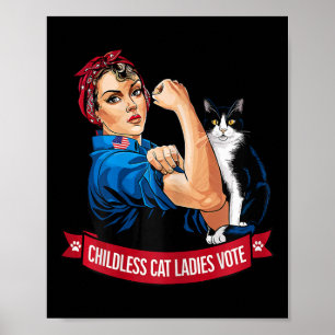 Kinderlose Katzen Frauen wählen Frauen Politische Poster