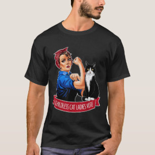 Kinderlose Katzen Frauen wählen Rosie The Riveter T-Shirt