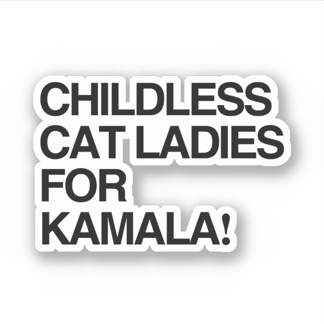 Kinderlose Katzen in Kamala Aufkleber (Vorderseite)