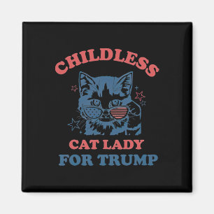 Kinderlose Katzen-Lady für Trump-lustige Wahl 2024 Magnet