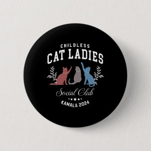 Kinderlose Katzen Ladys Social Club Kamala Harris  Button