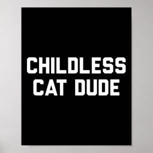 Kinderlose Katzen-Typen Poster