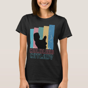 Kinderlose Katzenfrau T-Shirt