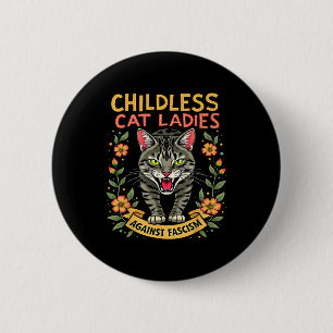Kinderlose Katzenladies gegen den Faschismus Button