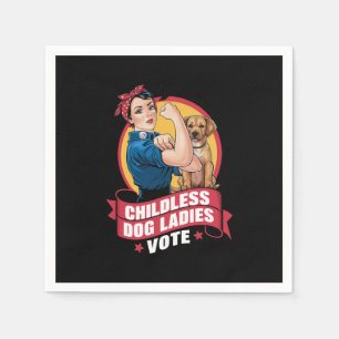 Kinderlose Katzenladies wählen Hund The Riveter Do Serviette