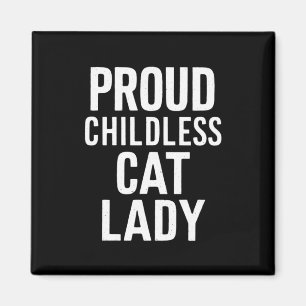 Kinderlose Katzenlady für Katzenmutter Frauen Katz Magnet