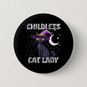 Kinderlose Katzenlady Gruselhexenhut Katze Schwarz Button