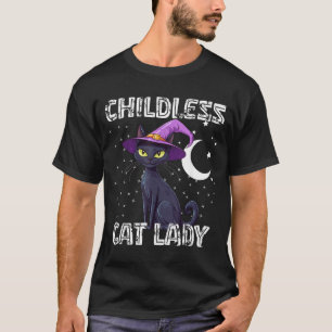 Kinderlose Katzenlady Gruselhexenhut Katze Schwarz T-Shirt