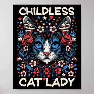 Kinderlose Katzenlady Lustige Katzenliebhaberin 4 Poster